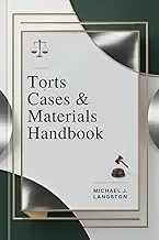 Torts Cases & Materials Handbook - Essential Legal Studies Collection by Mometrix