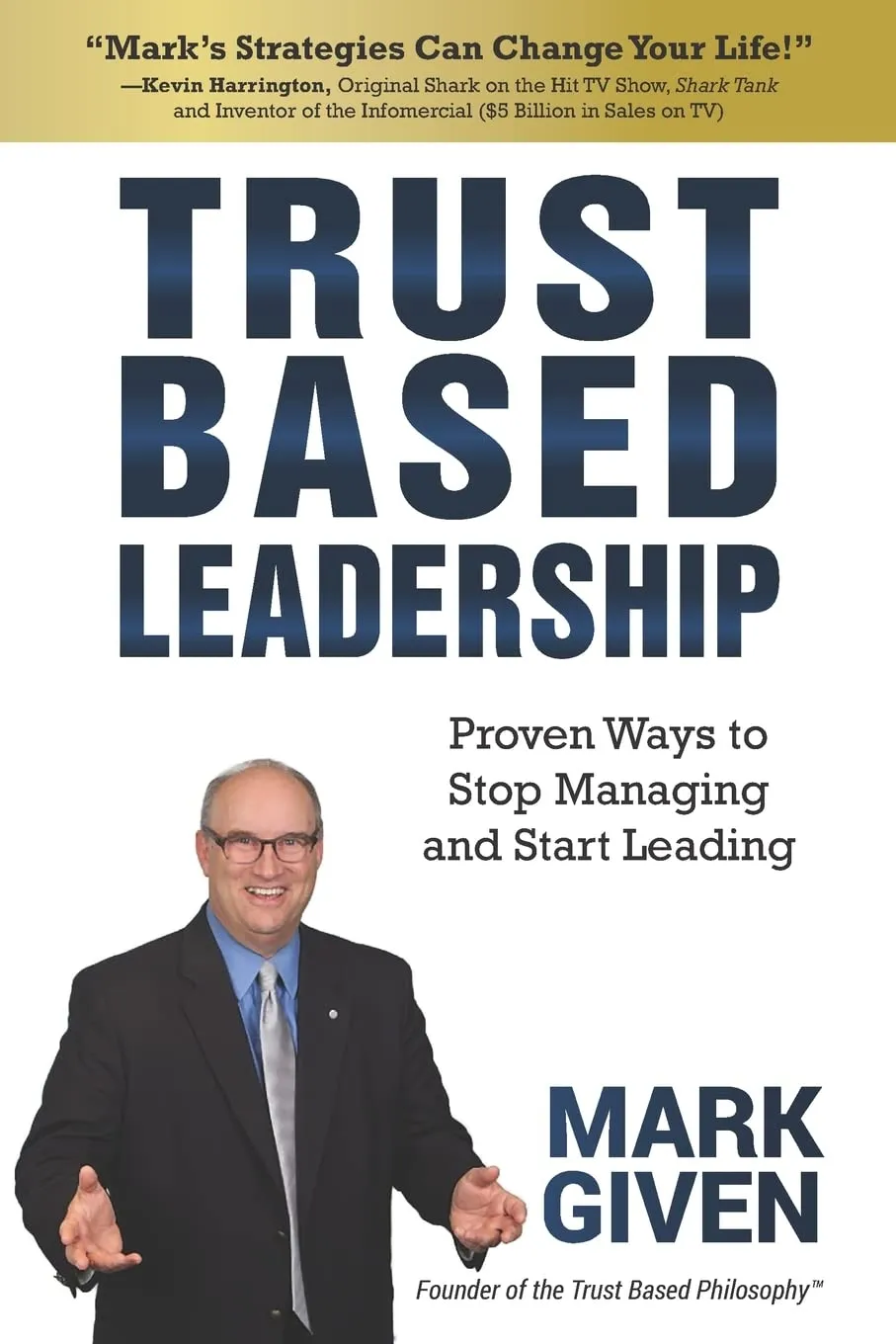 Transformative Trust-Based Leadership Techniques for Effective Management