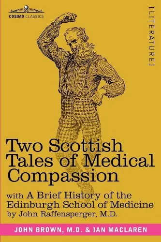 Two Scottish Tales of Medical Compassion - Research & Education Association