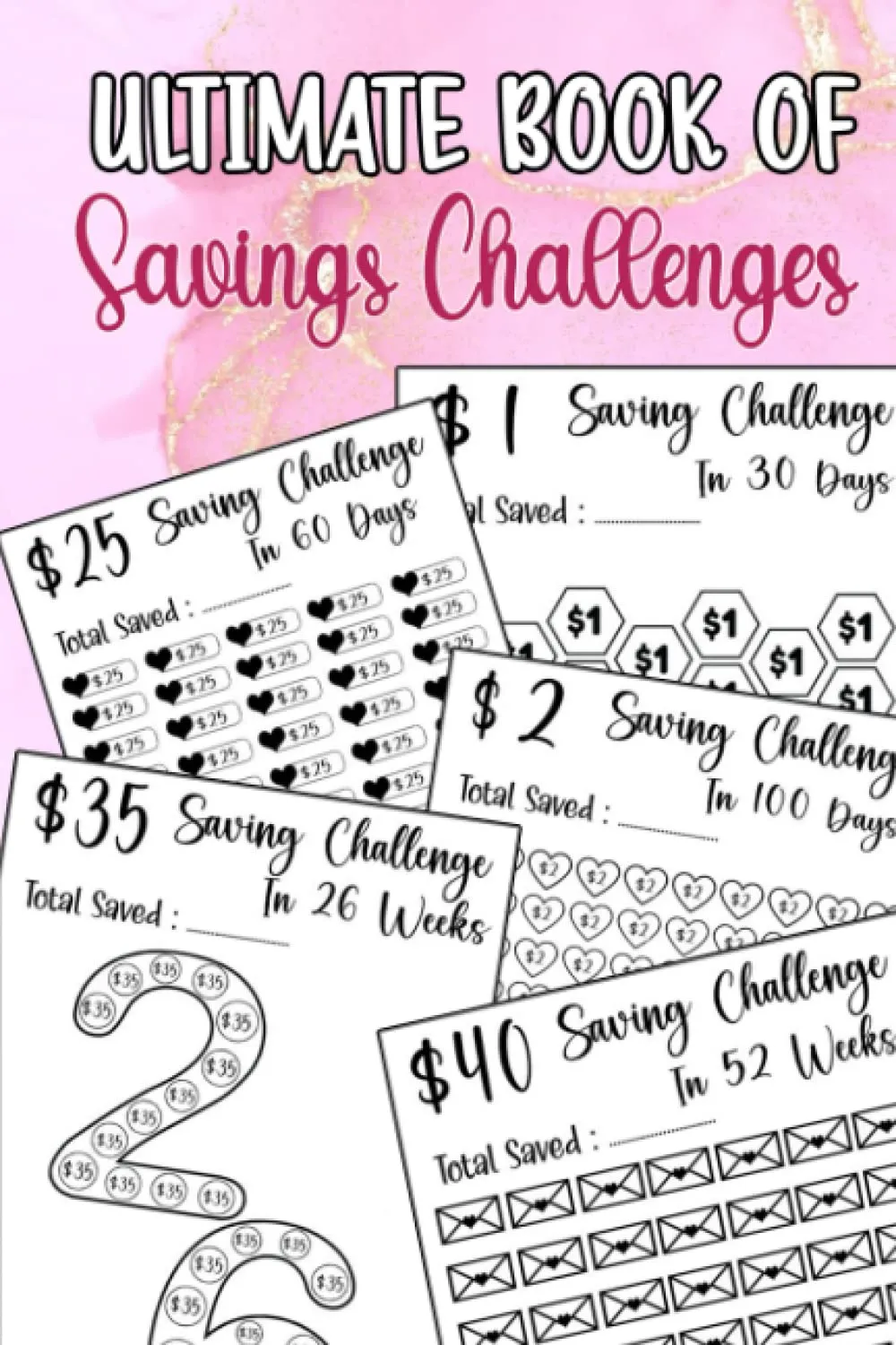 Ultimate Book of Savings Challenges: Year of Fun & Practical Challenges to Save Money