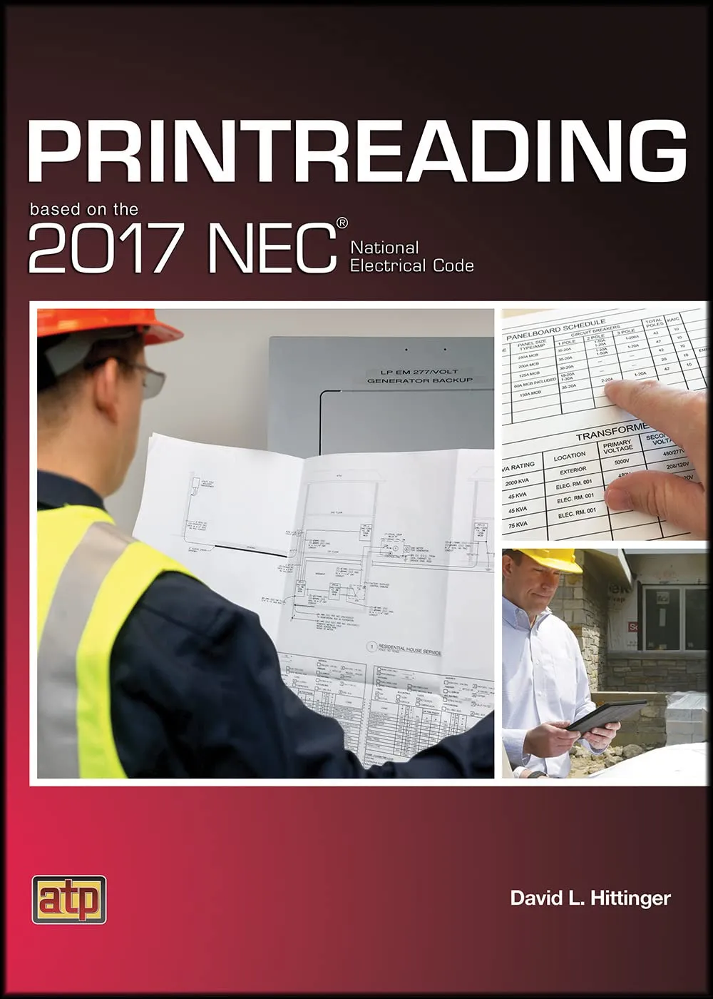 Understanding Electrical Drawings: Printreading Based on 2017 NEC® by American Technical Publishers