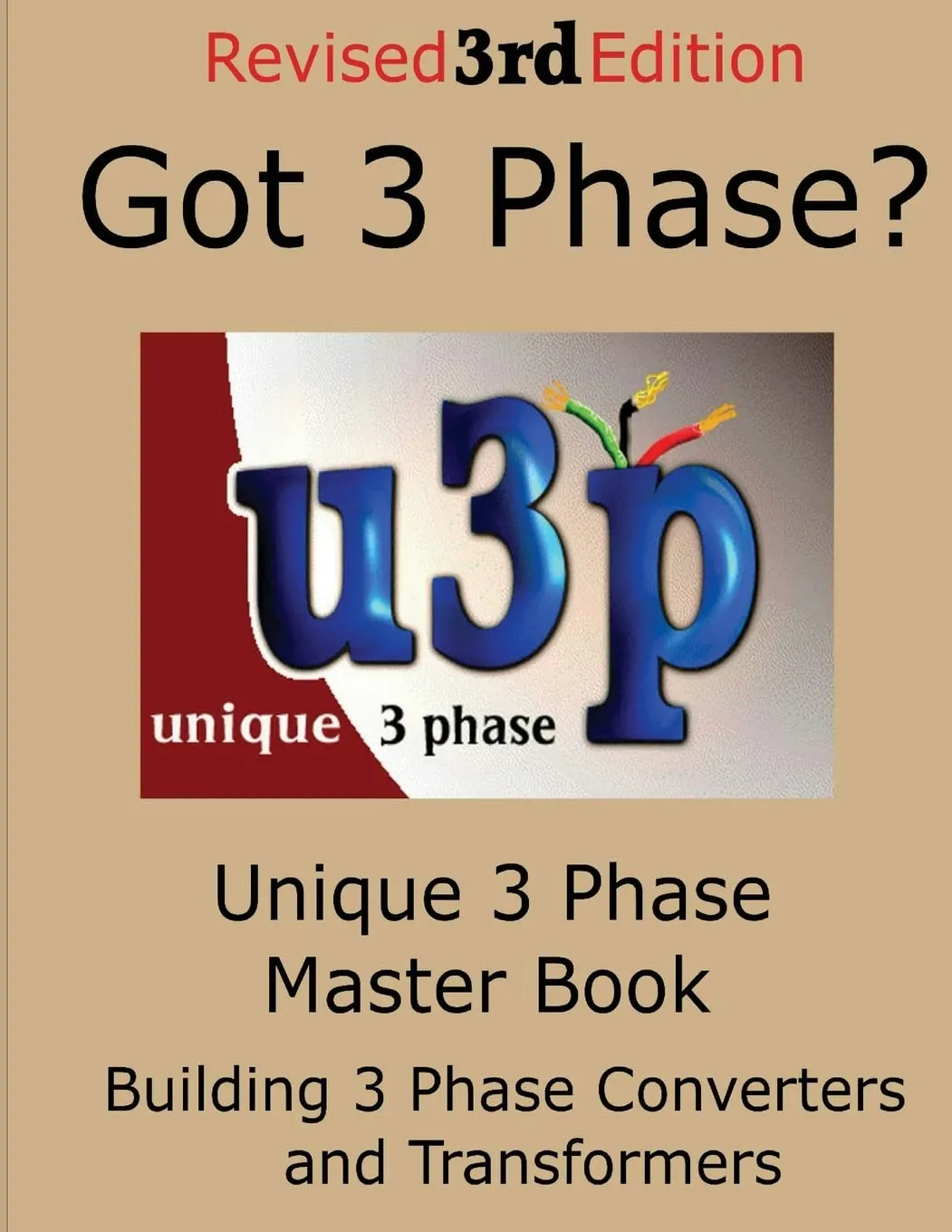 Unique 3-Phase Motor Conversion Master Book - Comprehensive Guide by CREATESPACE