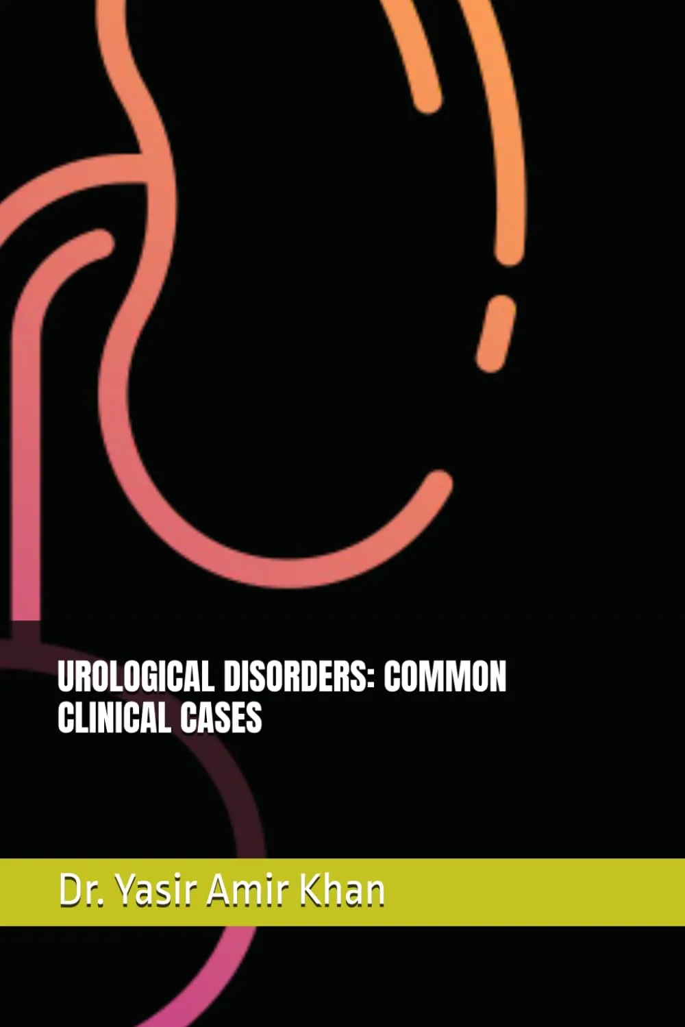 Urological Disorders: Common Clinical Cases by Cengage Learning