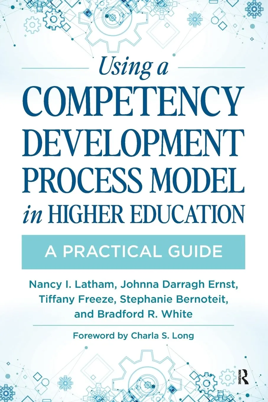 Using a Competency Development Process Model in Higher Education