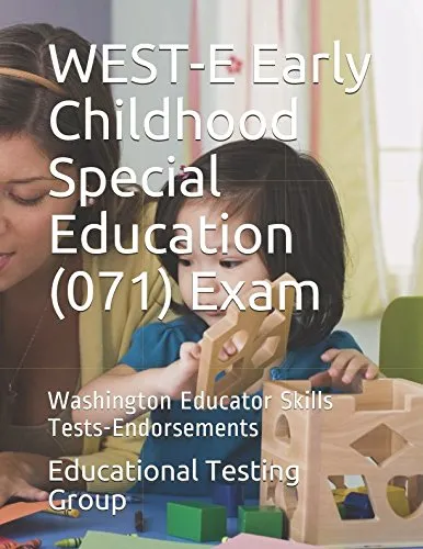 WEST-E Early Childhood Special Education (071) Exam Practice Test with 300 Questions