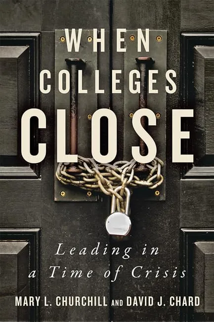 When Colleges Close: Leadership Lessons from Wheelock College's Merger with Boston University