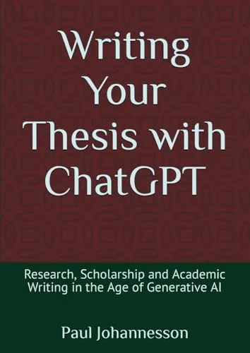 Writing Your Thesis with ChatGPT: Academic Writing in the Age of Generative AI